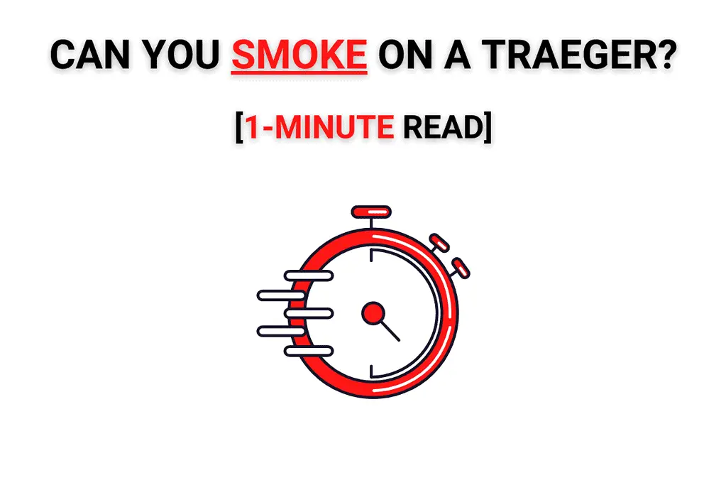 Can You Smoke On A Traeger? [1Minute Read] Master The Flames